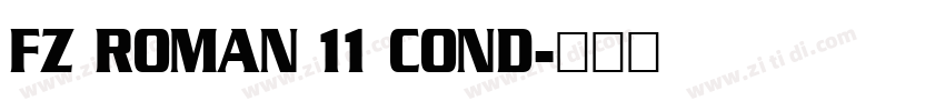 FZ ROMAN 11 COND字体转换